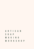 Artisan Soap Making Workshop